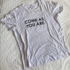 Wildfang “Come As You Are” T-shirt